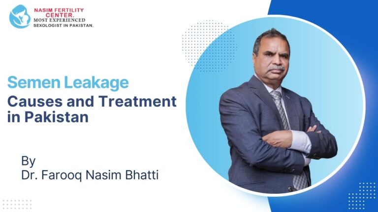 Semen Leakage treatment in Pakistan