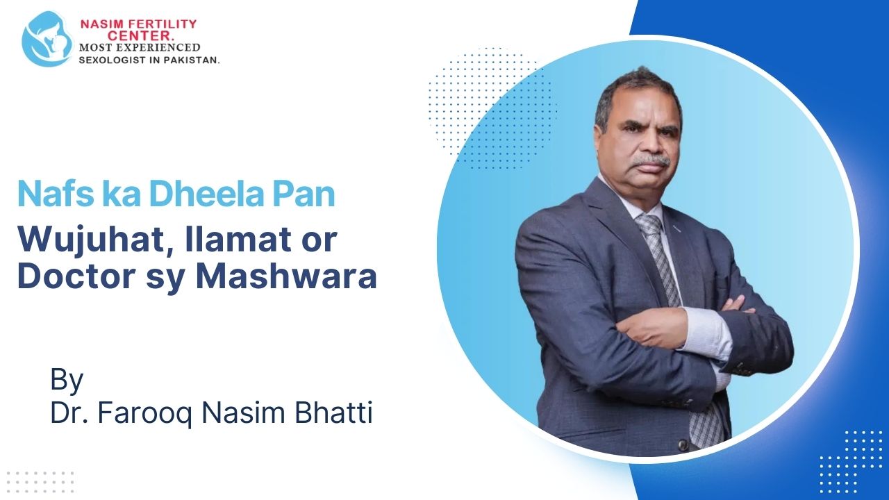 nafs ka dheela pan
