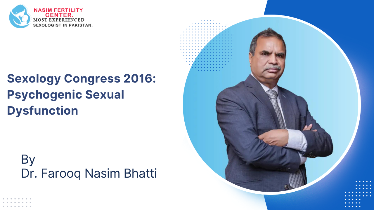 Sexology Congress 2016 Psychogenic Sexual Dysfunction (1)